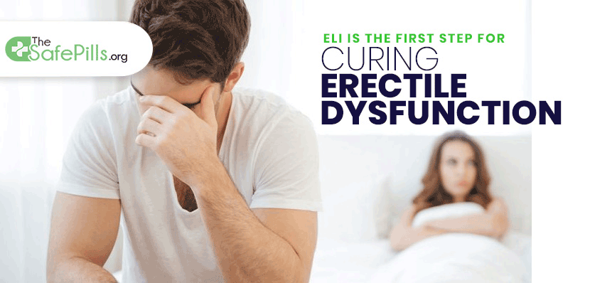 Eli is the First Step for Curing Erectile Dysfunction