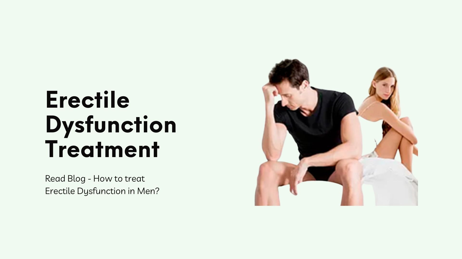 How to treat erectile dysfunction?