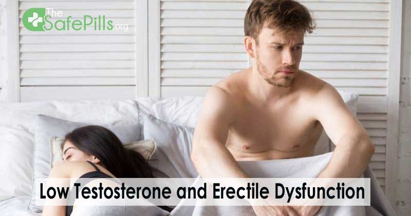 Can Low Testosterone Cause You Erectile Dysfunction? 